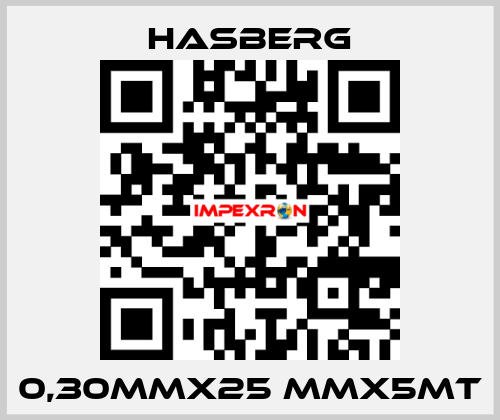 0,30MMX25 MMX5MT Hasberg