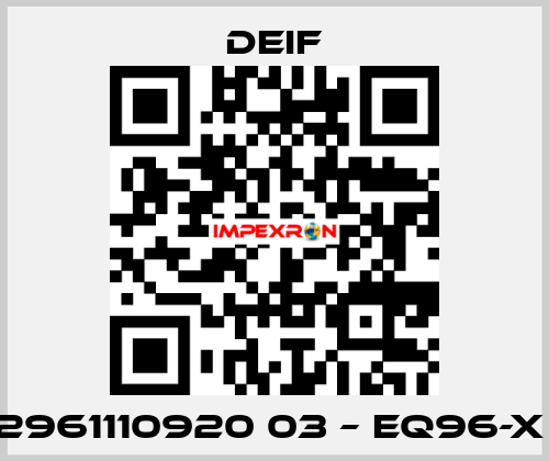 2961110920 03 – EQ96-X  Deif