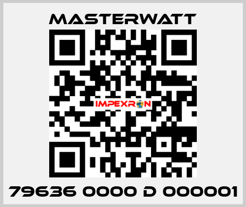 79636 0000 D 000001 Masterwatt