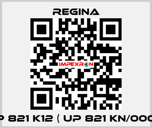 UP 821 K12 ( UP 821 KN/000 )  Regina