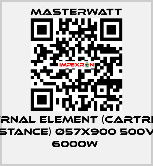 Internal element (cartridge Resistance) Ø57x900 500V/3Ph 6000W  Masterwatt