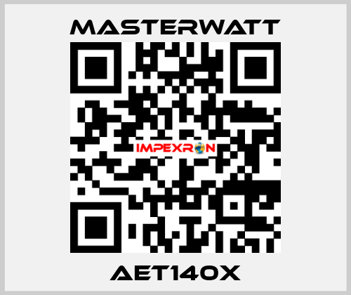 AET140X Masterwatt