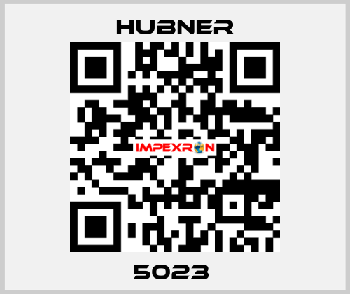 5023  HUBNER