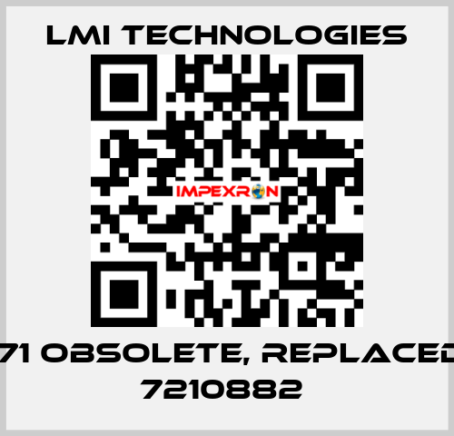 30771 obsolete, replaced by 7210882  Lmi Technologies