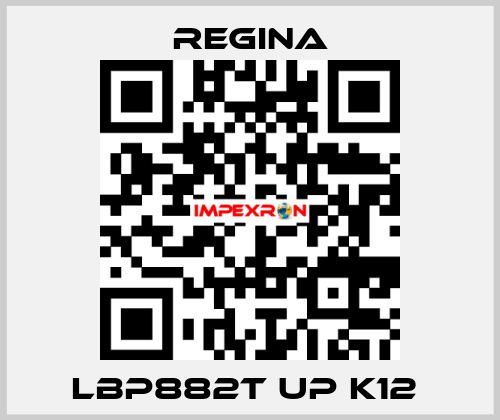 LBP882T UP K12  Regina