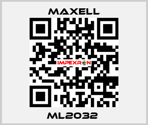 ML2032  MAXELL