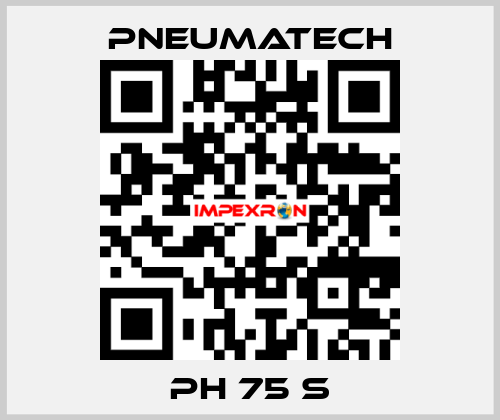 PH 75 S Pneumatech