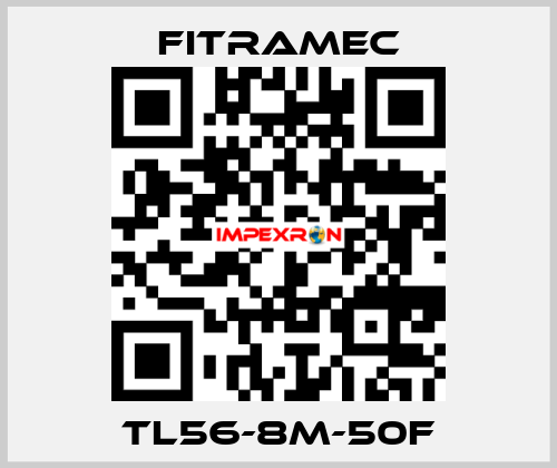 TL56-8M-50F FITRAMEC