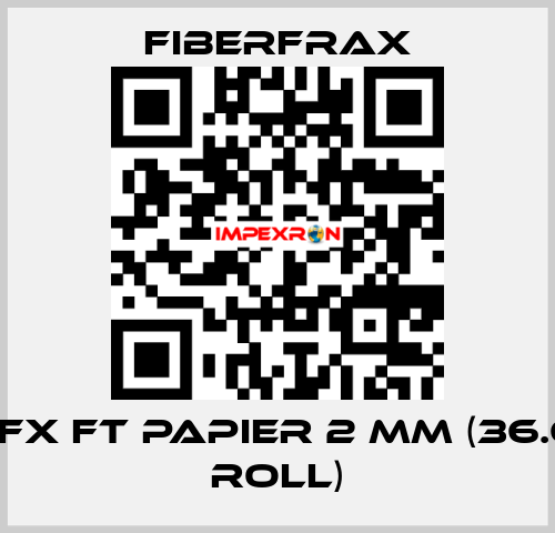 CA FFX FT PAPIER 2 MM (36.6 m2 roll) Fiberfrax