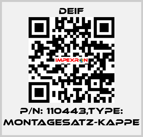 P/N: 110443,Type: MONTAGESATZ-KAPPE Deif