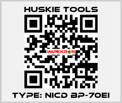 TYPE: Nicd BP-70EI Huskie Tools