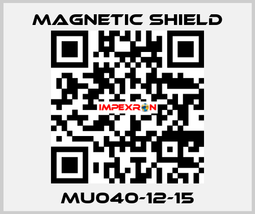 MU040-12-15 Magnetic Shield