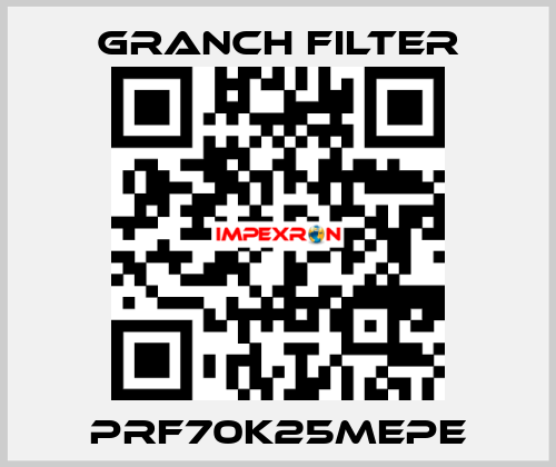 PRF70K25MEPE GRANCH FILTER