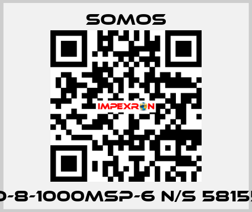 PRO-8-1000MSP-6 N/S 58155-01 Somos