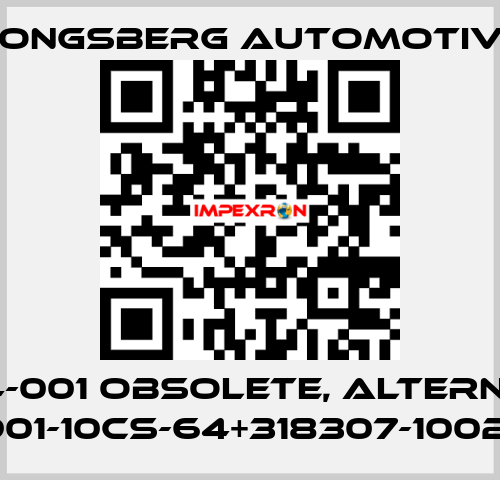 310714-001 obsolete, alternative 317901-10CS-64+318307-1002CW1 Kongsberg Automotive