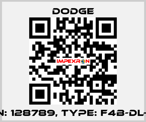 p/n: 128789, Type: F4B-DL-115 Dodge