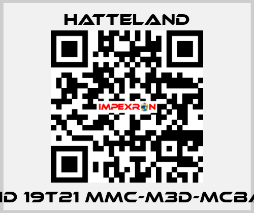 HD 19T21 MMC-M3D-MCBA HATTELAND