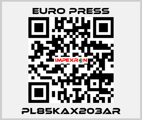 PL85KAX203AR Euro Press