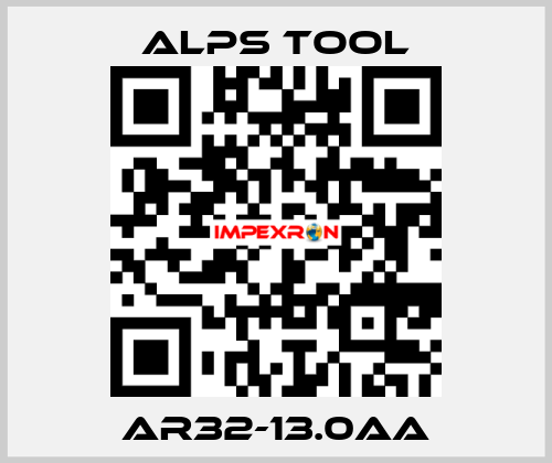  AR32-13.0AA ALPS TOOL