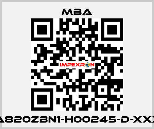 MBA820ZBN1-H00245-D-XXXXX MBA