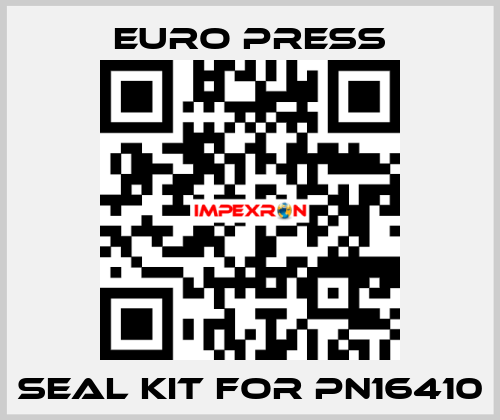 seal kit for pn16410 Euro Press