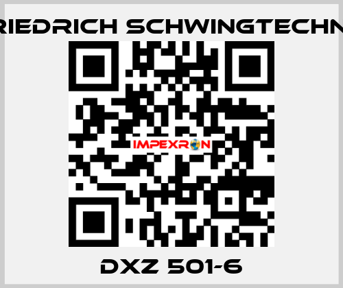 DXZ 501-6 Friedrich Schwingtechnik