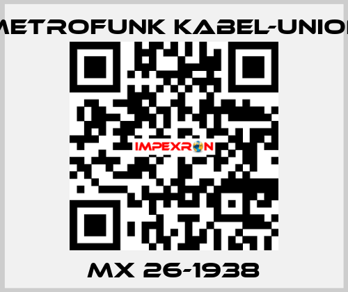 Mx 26-1938 METROFUNK KABEL-UNION