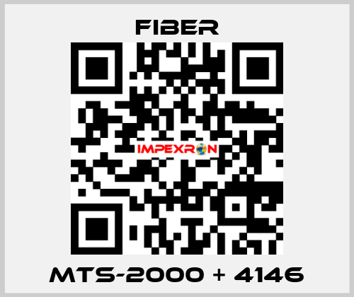 MTS-2000 + 4146 Fiber