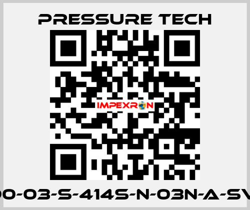 LF690-03-S-414S-N-03N-A-SV-074 Pressure Tech