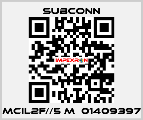 MCIL2F//5 m  01409397 SubConn