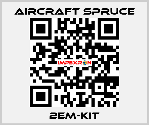 2EM-KIT Aircraft Spruce