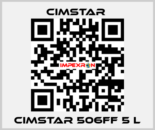 CIMSTAR 506FF 5 L Cimstar 