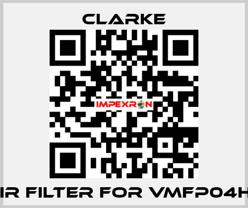 air filter for VMFP04HT Clarke