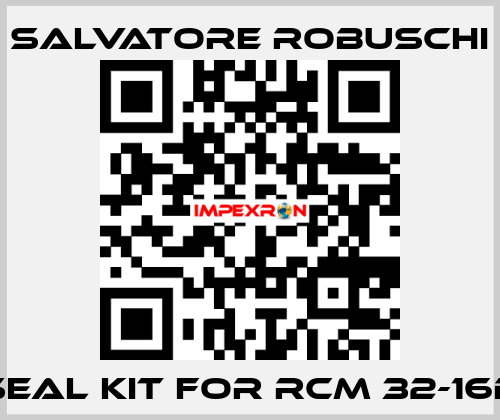 seal kit for RCM 32-16D SALVATORE ROBUSCHI