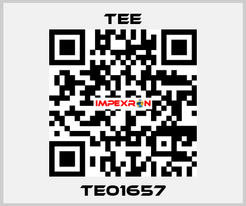 TE01657 TEE