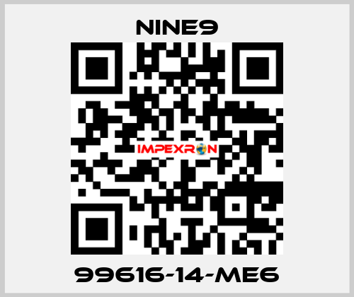 99616-14-ME6 Nine9