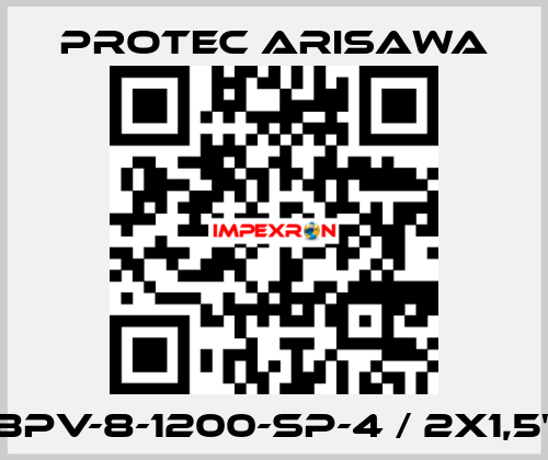 BPV-8-1200-SP-4 / 2x1,5" Protec Arisawa