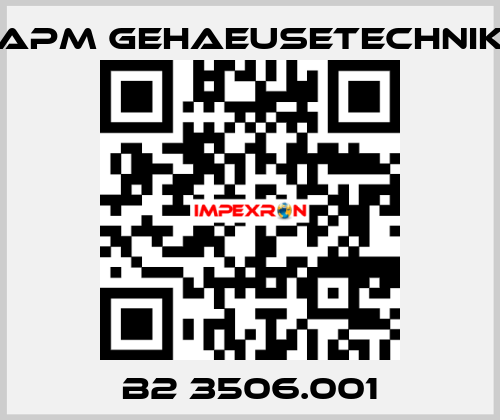 B2 3506.001 APM GEHAEUSETECHNIK