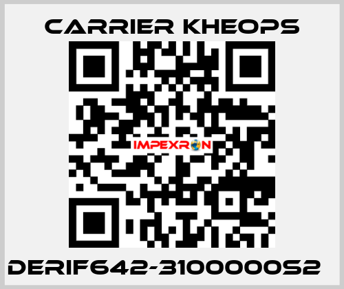 DERIF642-3100000S2   Carrier Kheops