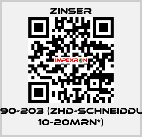 2353090-203 (ZHD-SCHNEIDDUSE AC 10-20MRN*) Zinser