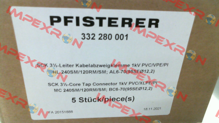 P/N: 332 280 001, Type: SCK3½ 240SM/120RM/SM-6-70Ø12,2 Pfisterer